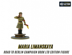 Maria Limanskaya (Ltd Edition Figure) 28mm Bolt Action Warlord Games