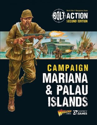 Warlord Games Bolt Action Campaign: Mariana & Palau Islands